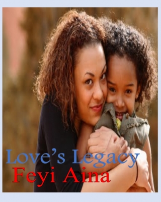 Love’s Legacy by Feyi Aina (Audio&nbsp;Review)