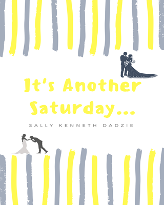 It's Another Saturday