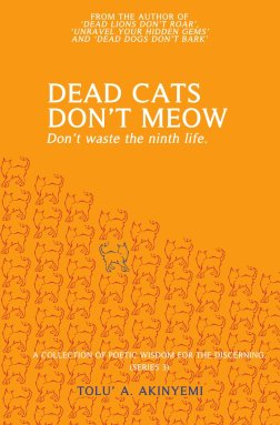 Dead Cats Don't Meow