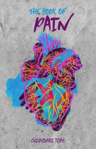 The Book of Pain by Tope&nbsp;Ogundare